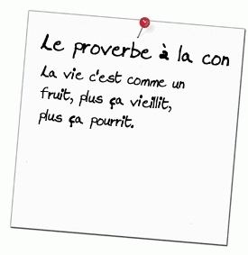 Proverbe-%C3%A0-la-con-237.gif